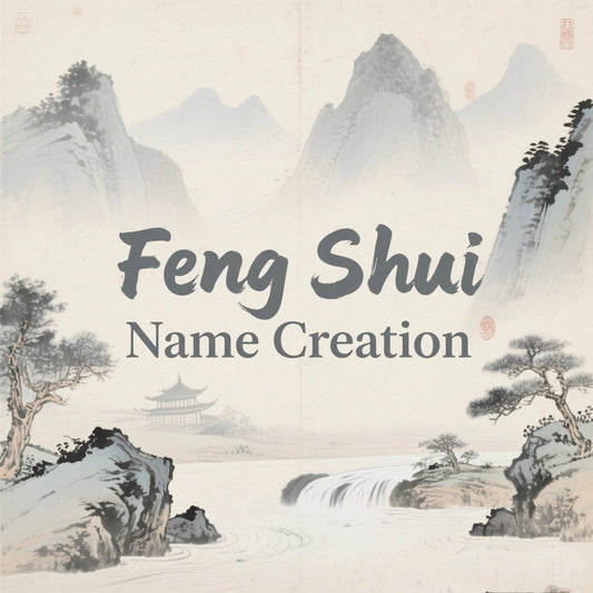 Feng Shui Name Creation